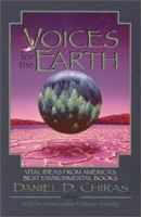 Voices for the Earth: Vital Ideas from America's Best Environmental Books 1555661467 Book Cover