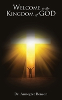 Welcome to the Kingdom of God 1633021246 Book Cover
