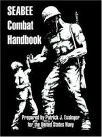 Seabee Combat Handbook 1410217213 Book Cover