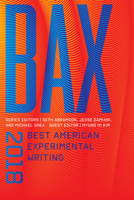 Bax 2018: Best American Experimental Writing 0819578185 Book Cover