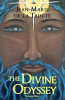 The Divine Odyssey: Volume Nine 1539726045 Book Cover