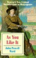 As You Like It: Twayne's New Critical Introductions to Shakespeare, No 15 (Twayne's New Critical Introductions to Shakespeare) 0805787283 Book Cover