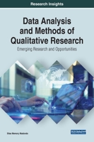 Data Analysis and Methods of Qualitative Research: Emerging Research and Opportunities 1799885496 Book Cover