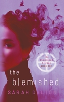 The Blemished 1739128907 Book Cover