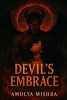 Devil's Embrace B0GQSZKMW3 Book Cover