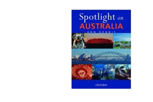 Spotlight on Australia 0195507681 Book Cover