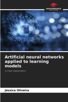 Artificial neural networks applied to learning models 6209457126 Book Cover