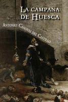La campana de Huesca 1503343995 Book Cover