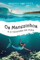 Os Manezinhos e o Tesouro da Ilha 6500774469 Book Cover