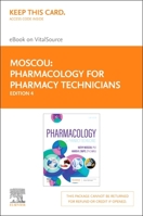 Pharmacology for Pharmacy Technicians - Elsevier eBook on Vitalsource (Retail Access Card): Pharmacology for Pharmacy Technicians - Elsevier eBook on 0323832148 Book Cover