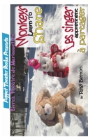 Monkeys Learn to Share - les Singes Apprennent a Partager 1640321780 Book Cover