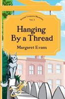 Hanging By a Thread 0978907647 Book Cover