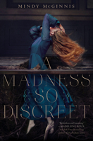 A Madness So Discreet 0062320866 Book Cover