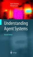 Understanding Agent Systems (Springer Series on Agent Technology) 3540419756 Book Cover