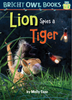 Lion Spies a Tiger 1635921074 Book Cover
