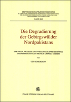 Die Degradierung Der Gebirgswalder Nordpakistans: Faktoren, Prozesse Und Wirkungszusammenhange in Einem Regionalen Mensch-Umwelt-System 3515075720 Book Cover