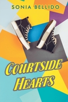 Courtside Hearts B0DV3VXCTR Book Cover