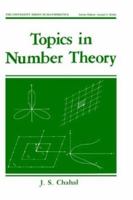 Topics in Number Theory (University Series in Mathematics) 0306428660 Book Cover