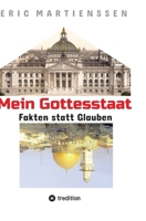 Mein Gottesstaat - 10 Jahre Kriegsbeginn Ukraine qua EU-Anerkennung der Regierung MIT NAZIS GEGEN PUTIN FRAGT JÜDISCHE ALLGEMEINE: Fakten statt ... Jahren Deutschland in Israel (German Edition) 338429162X Book Cover