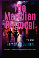 The Meridian Protocol 1787954404 Book Cover