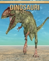 Dinosauri: la guida essenziale a questo fantastico animale con foto straordinarie B0BHT9HHWR Book Cover