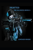 Drafted (The Blugees #6) 1700022253 Book Cover