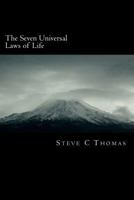 The 7 Universal Laws of Life 1456334158 Book Cover