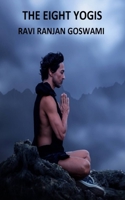 THE EIGHT YOGIS 1692559052 Book Cover