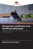 Personnes souffrant d'un handicap physique (French Edition) 6209837557 Book Cover