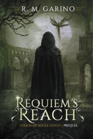 Requiem's Reach 1094673757 Book Cover