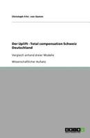 Der Uplift - Total compensation Schweiz Deutschland 3640558502 Book Cover