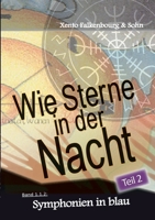 Symphonien in blau (Teil 2): Das Bündnis von Hector mit Achilles (Wie Sterne in der Nacht (1.1.2)) (German Edition) 3751929886 Book Cover