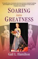 Soaring Into Greatness: A Blind Woman's Vision to Live Her Dreams and Fly 1500994324 Book Cover