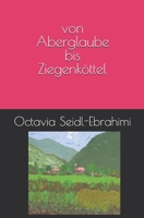 von Aberglaube bis Ziegenköttel (German Edition) B0GWRQ49CR Book Cover