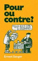 Pour ou Contre? 017444477X Book Cover