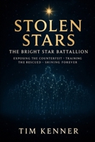 Stolen Stars: The Bright Star Battalion B0FTVY4JD5 Book Cover