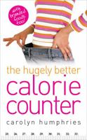 The Hugely Better Calorie Counter 0572034814 Book Cover