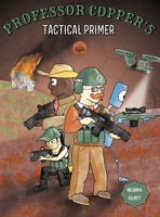 Professor Copper's Tactical Primer 195479021X Book Cover