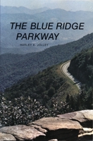 The Blue Ridge Parkway 0870491008 Book Cover
