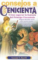Consejos a Cenicienta (Spanish Edition) 9706665382 Book Cover