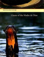 Giants of the Madre De Dios 9972258513 Book Cover