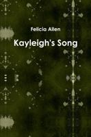 Kayleigh's Song 1365715086 Book Cover