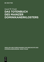 Das Totenbuch Des Mainzer Dominikanerklosters 3050021586 Book Cover