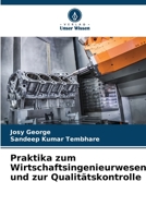 Praktika zum Wirtschaftsingenieurwesen und zur Qualitätskontrolle 6204555677 Book Cover