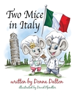 Two Mice in Italy B0CSC5W278 Book Cover