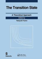 The Transition State: A Theoretical Approach 9056992163 Book Cover