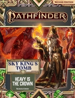 Pathfinder Adventure Path: Heavy Is the Crown (Sky King's Tomb 3 of 3) (P2) 1640785388 Book Cover