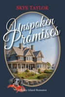 Unspoken Promises : A Bailey Island Romance 1734743182 Book Cover