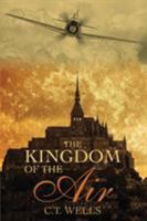 The Kingdom of the Air 1925139662 Book Cover