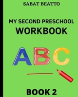 My second preschool worbook: book 2 B08R4FBCTT Book Cover